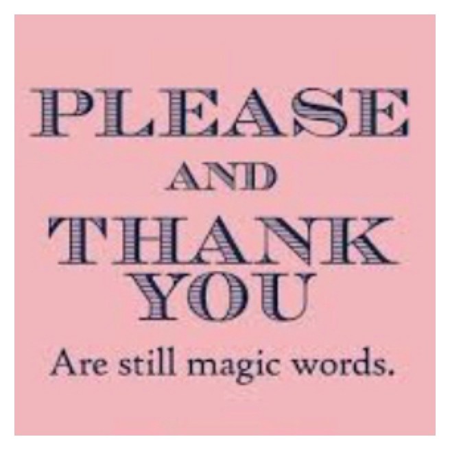 Black text, please and thank you are still magic words on pink background 